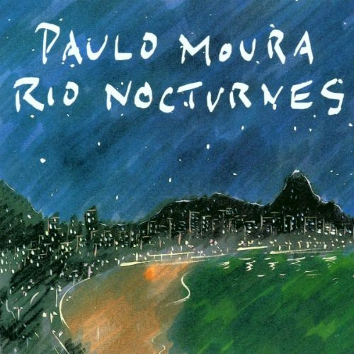 Paulo Moura - Rio Nocturnes (CD, Album)