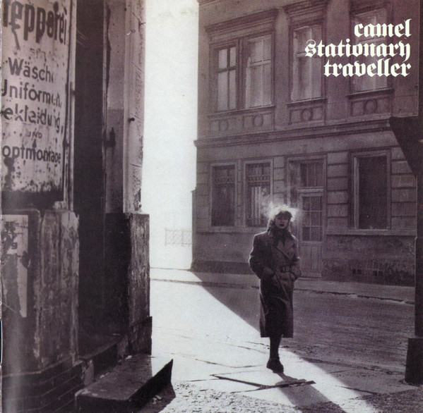 Camel - Stationary Traveller (CD, Album, RE, RM, Son)