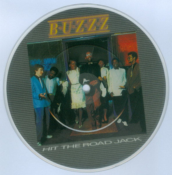 Buzzz (2) - Hit The Road Jack (7", Single, Pic)