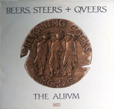 Revolting Cocks - Beers, Steers + Queers (The Album) (LP, Album, RE)