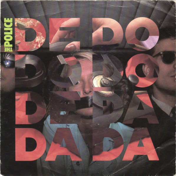 The Police - De Do Do Do, De Da Da Da (7", Single)